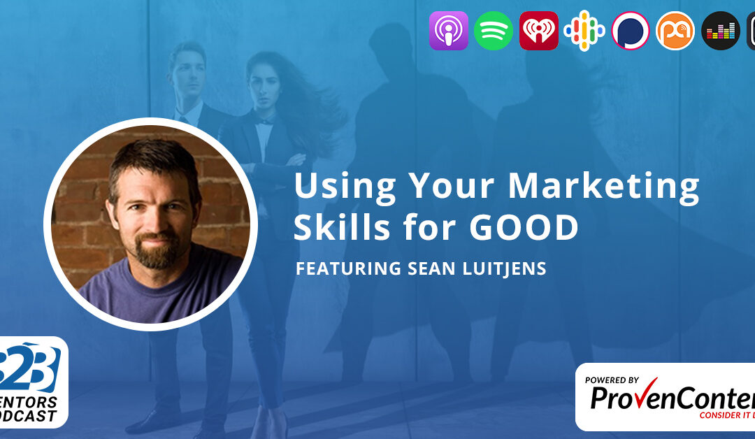 Using Your Marketing Skills for GOOD