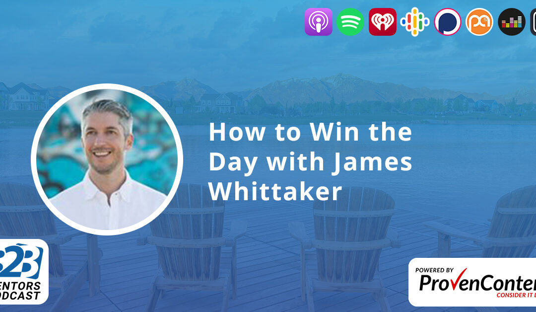 How to Win the Day with James Whittaker