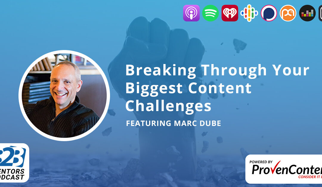 Breaking Through Your Biggest Content Challenges