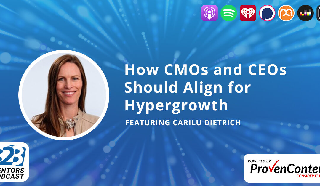 How CMOs and CEOs Should Align for Hypergrowth